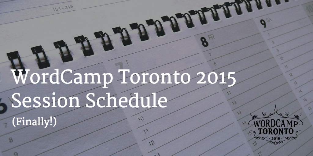 WordCamp Toronto 2015 Schedule